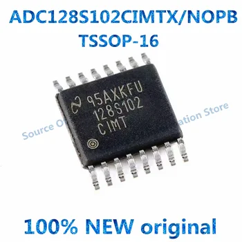 1pcs/veľa 100% Nové ADC128S102CIMTX/NOPB TSSOP-16 12 bit analog-to-digital converter čip