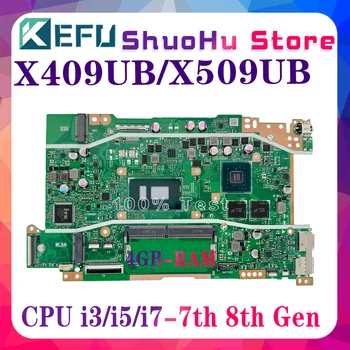 KEFU Doske X409UB X409UA X509UA X509UB A409U A509U F409U F509U X409UJ X509UJ Notebook Doske 4417U i3 i5, i7-7. Gen 4GB
