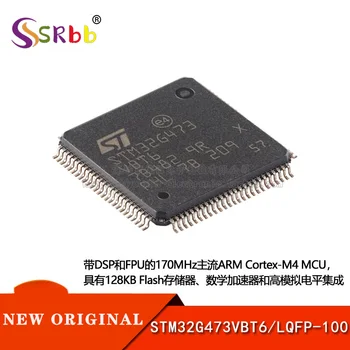 50pcs/ veľa Originálnych STM32G473VBT6 LQFP-100 ARM Cortex-M4 32 Bitový Mikroprocesor -MCU