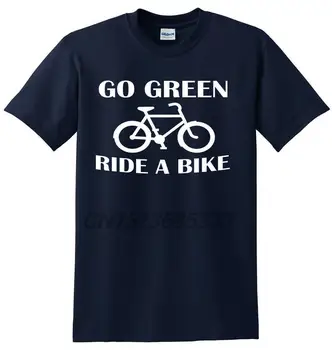 Ísť Zelená Jazda Na Bicykli Mužov Vytlačené T Košele Výrazný Požičovňa Grafické Unisex Tričko Košele Muž Dospelých Bavlna Topy Športové tričko